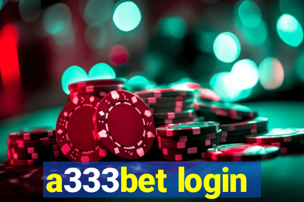 a333bet login